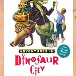 Aventuras en la ciudad de los dinosaurios: ¿realidad o ficción?