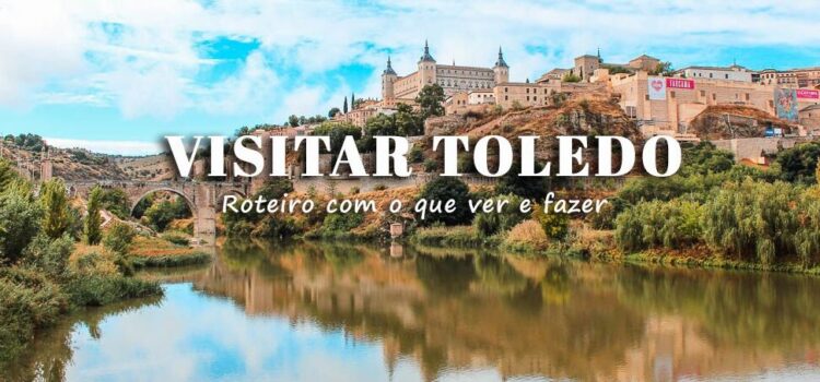 Lo que visitar en Toledo, España: 10 lugares imprescindibles
