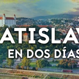 Qué ver en Bratislava en dos días: una guía imprescindible