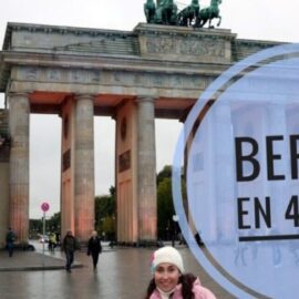 Viaje a Berlín: 4 días de diversión, historia y cultura