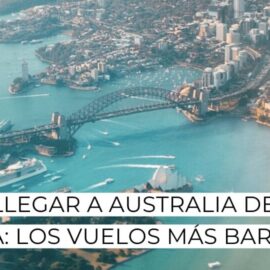 Viajes baratos a Australia desde España: ¡No te los pierdas!