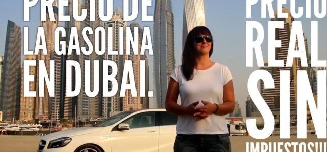 El precio de la gasolina en Dubái, ¿cómo afecta al turismo?