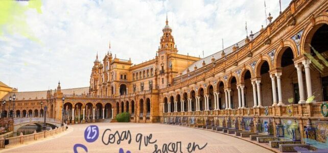 Cosas que hacer gratis en Sevilla, la guía definitiva