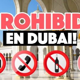 Las prohibiciones de las mujeres en Dubái: aspectos que debes conocer